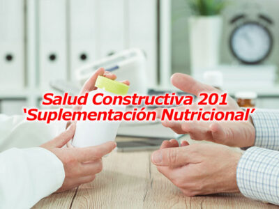 Salud Constructiva 201 – Curso Gratis Bono